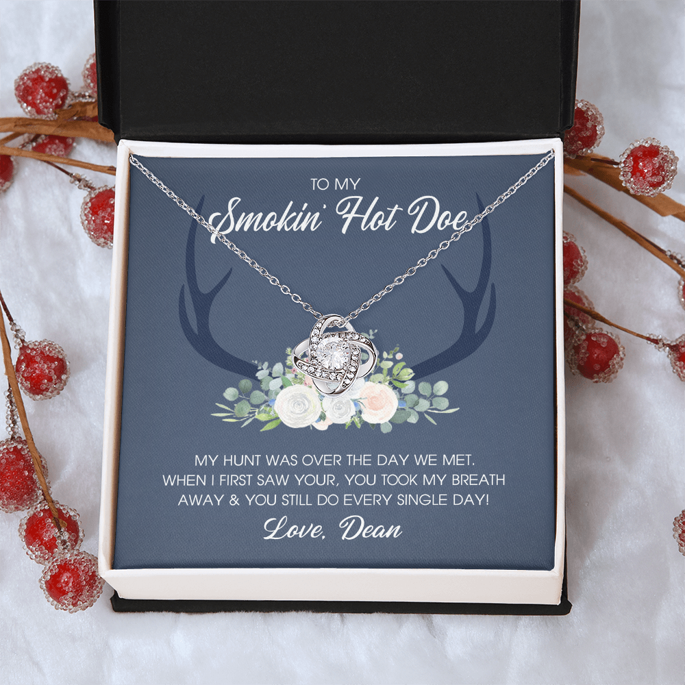 To My Smokin' Hot Doe Necklace Gift From Husband, Boyfriend, Love Knot Necklace Gift For Smokin' Hot Doe Hunting Gift Necklace for Women Gift Necklace for Her Romantic Girlfriend Gift Necklace