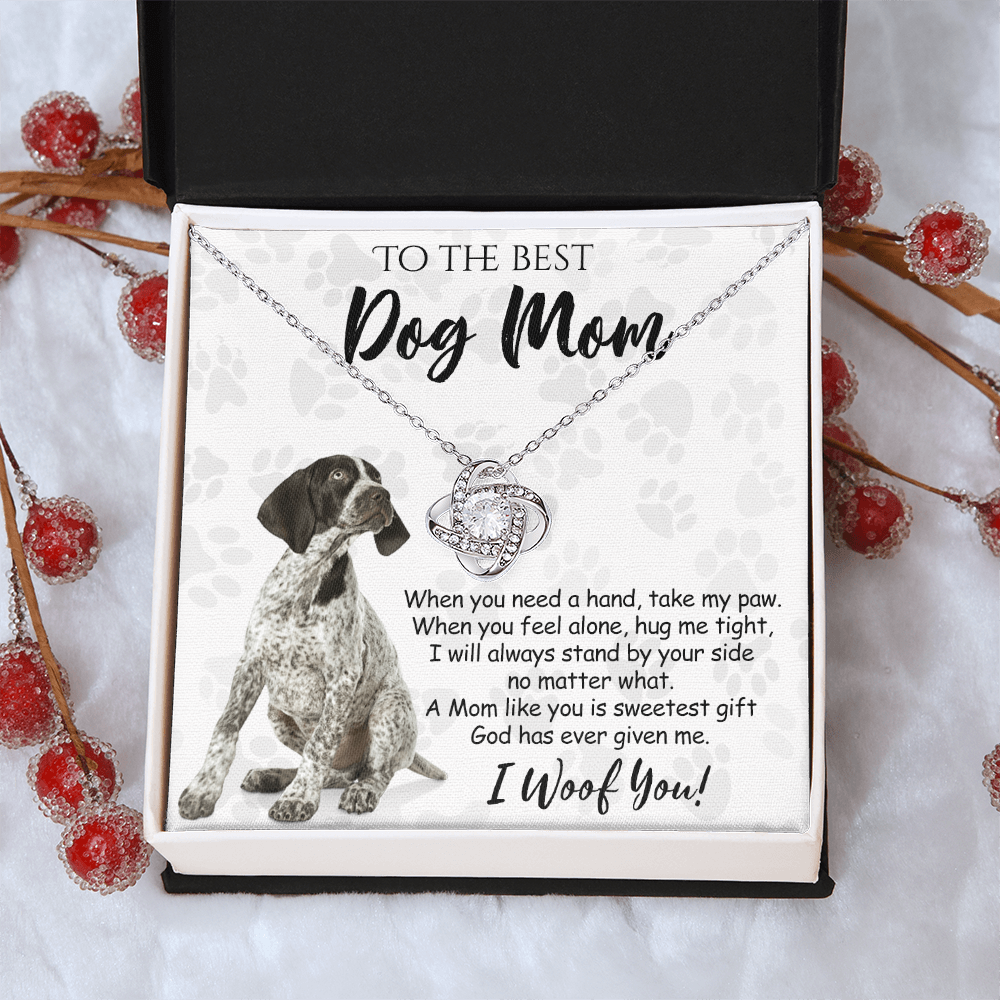 To The Best Dog Mom Love Knot Necklace From Daughter Mother's Day Necklace, German Shorthaired Pointer Love Knot Pendant, Jewelry Gift For Women, Dog Lovers German Shorthaired Pointer Gift Necklace