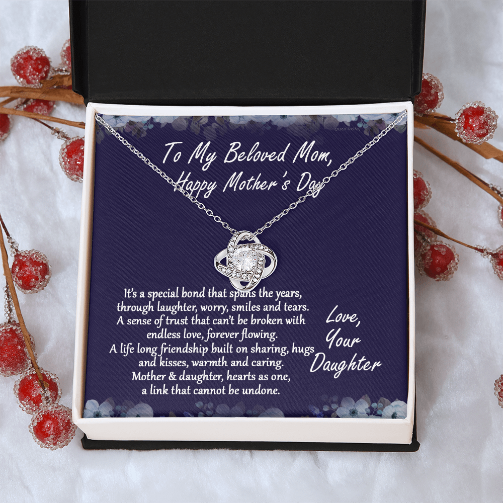 Beloved Mom Gift Necklace, Happy Mother's Day Necklace Gift For Mom, To My Beloved Mom Love Knot Necklace From Daughter And Mother Pendant, It's A Special Bond Necklace Gift For Mom, Jewelry Gift