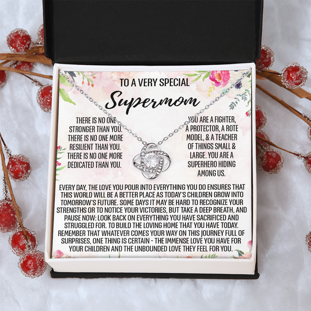 To My Mom Necklace From Daughter, To A Very Special Supermom Mom Love Knot Necklace Gift for Single Mother, Second Mom Gift Necklace, Present for Mom, Gift Necklace Mother's Day Idea Gift For Women