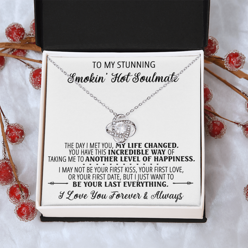 To My Smokin' Hot Soulmate Necklace, Luxury Jewelry For Wife, Couples Gifts Neckalce For Wife From Husband, Necklaces Styles On Birthday Christmas Wedding For Women, Love Knot Necklace For Her