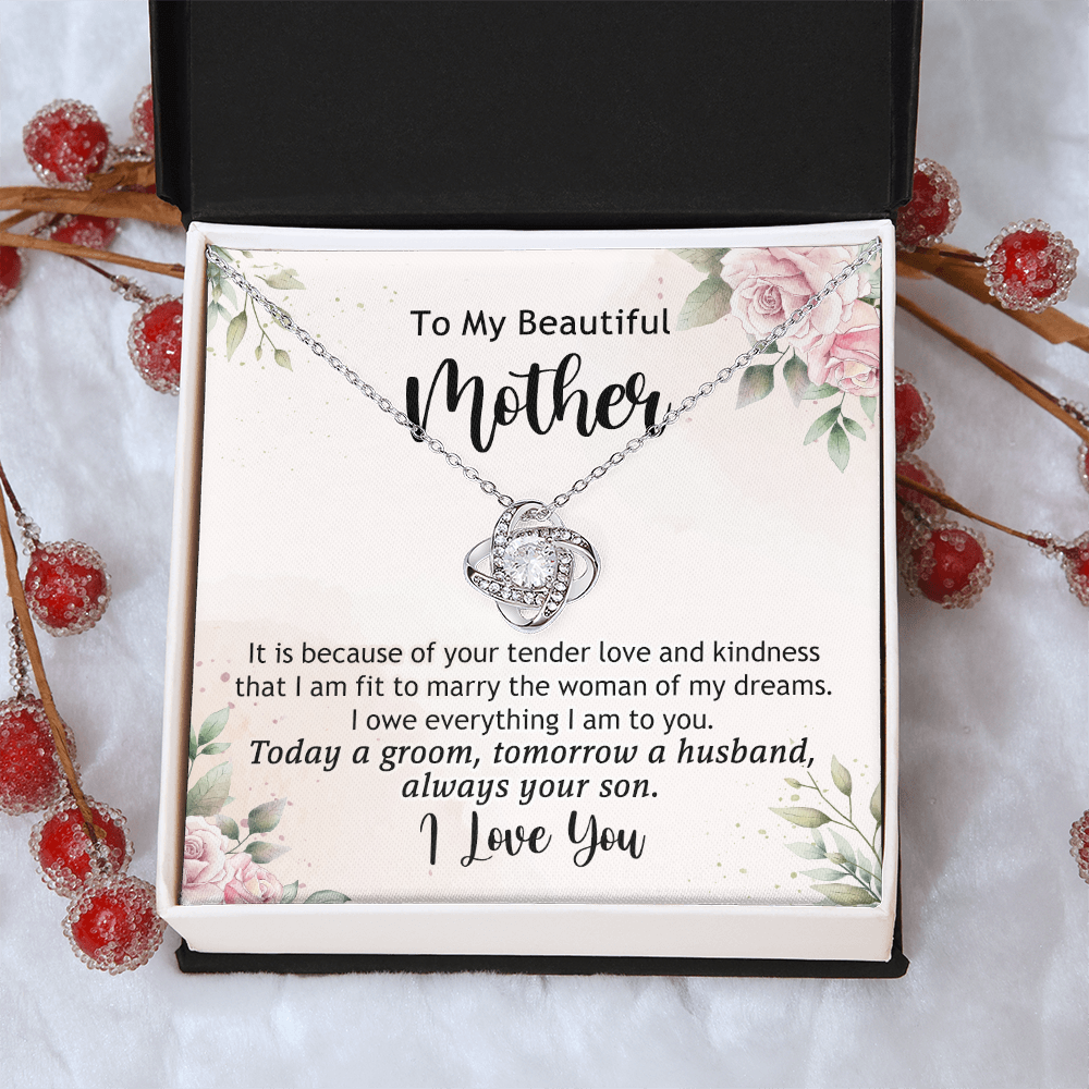 To My Beautiful Mother Necklace From Son, The Love Knot Necklace Gift For Mom, Mother, Bonus Mom Gift Necklace, Beautiful Mom Gift Necklace For Her, Mother's Day Necklace Jewelry For Mother, Moms