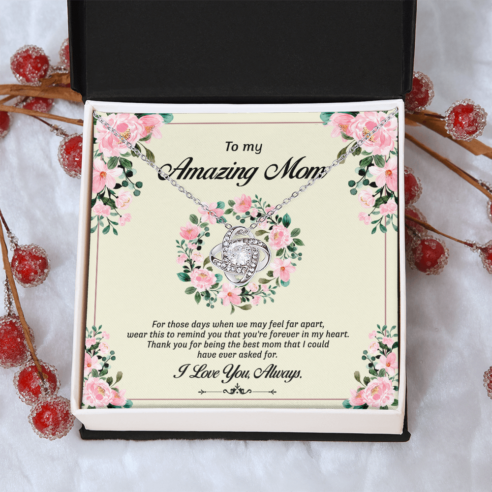 To My Amazing Mom Necklace From Daughter, Mother And Daughter Love Knot Necklace Gift On Birthday Gift Anniversary Mother's Day Necklace Jewelry Gift For Women, Thank You Mom Knot Pendant For Her