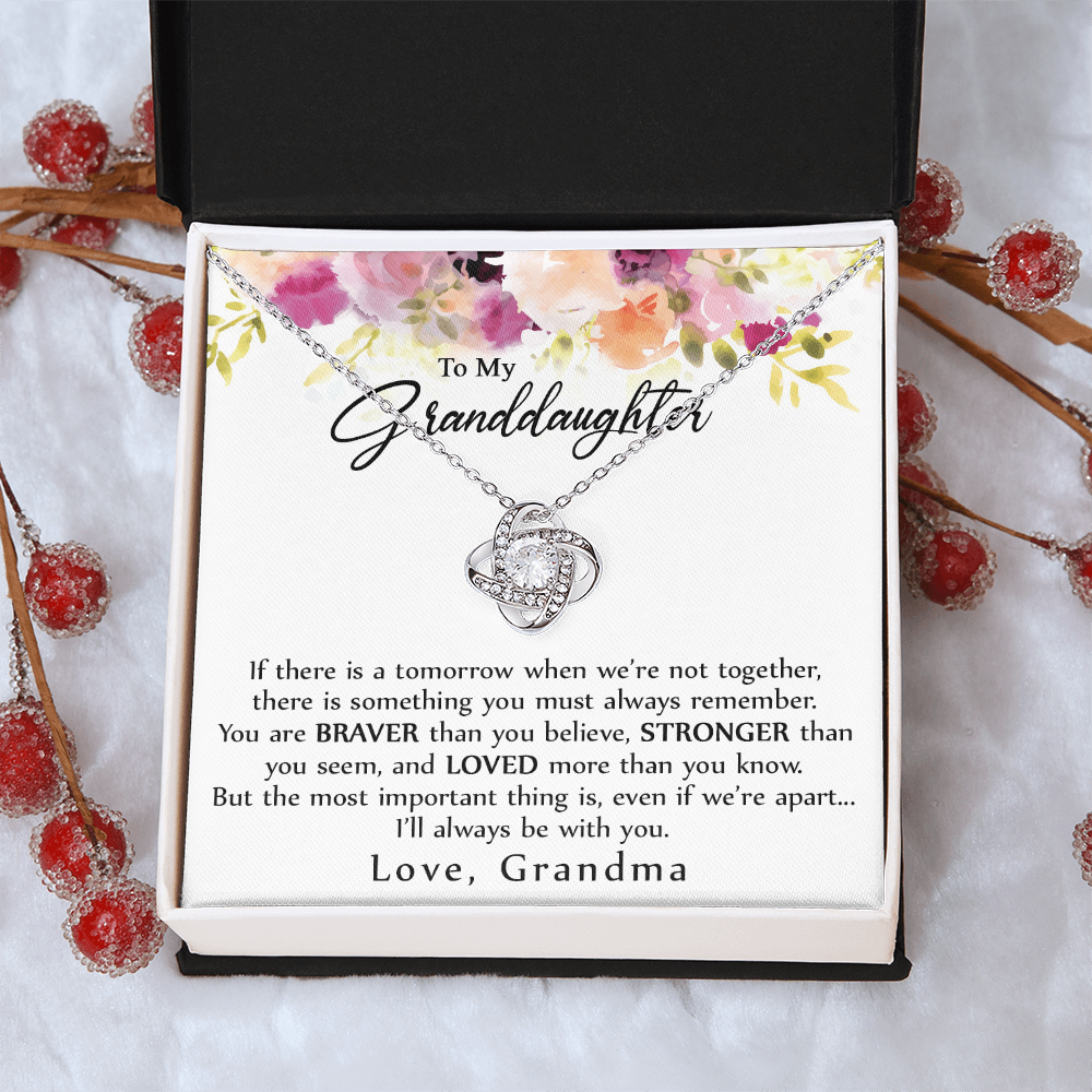 Granddaughter Gift Necklace - To My Granddaughter Necklace From Grandma Grandmother, Always Be With You Necklace For Granddaughter, My Granddaughter Love Knot Necklace Gift On Birthday, Christmas