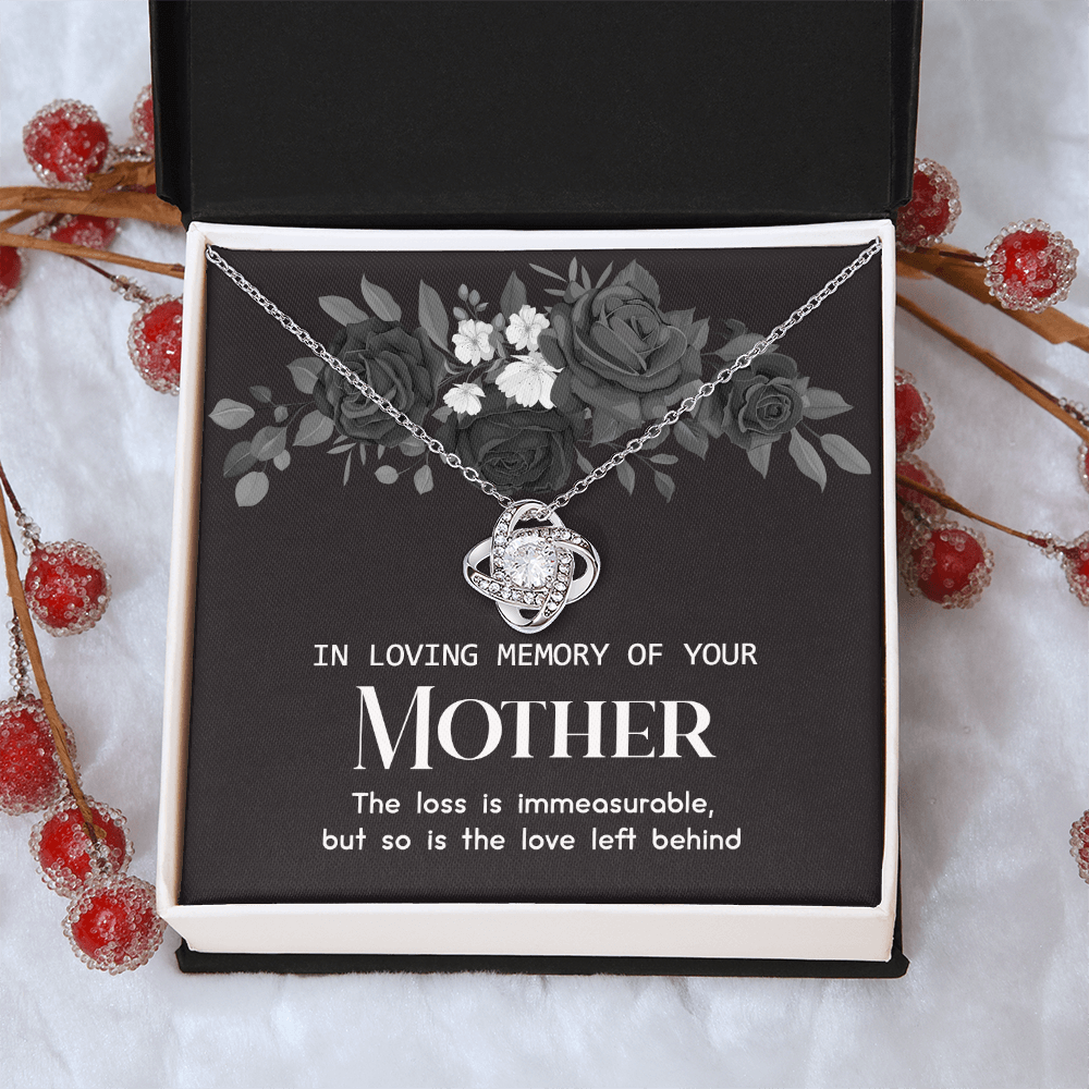In Loving Memory Of Your Mother Necklace, Sympathy Loss Of Mother Gift Necklace, To My Mother Love Knot Necklace From Daughter, Son, Mother Gift Necklace On Mother's Day, Jewelry Gift for Women