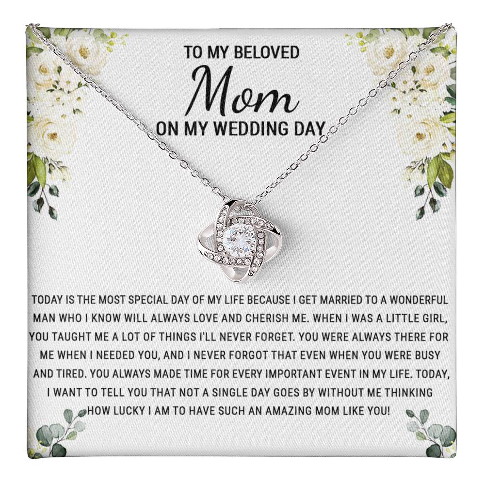 Beloved Mom Gift Necklace To My Beloved Mom Love Knot Necklace Gift From Daughter, Wedding Day Necklace Gift For Mom, Beloved Mom On My Wedding Day Necklace Gift For New Mom, Bonus Mom Gift Necklace Love Knot Necklace 6323