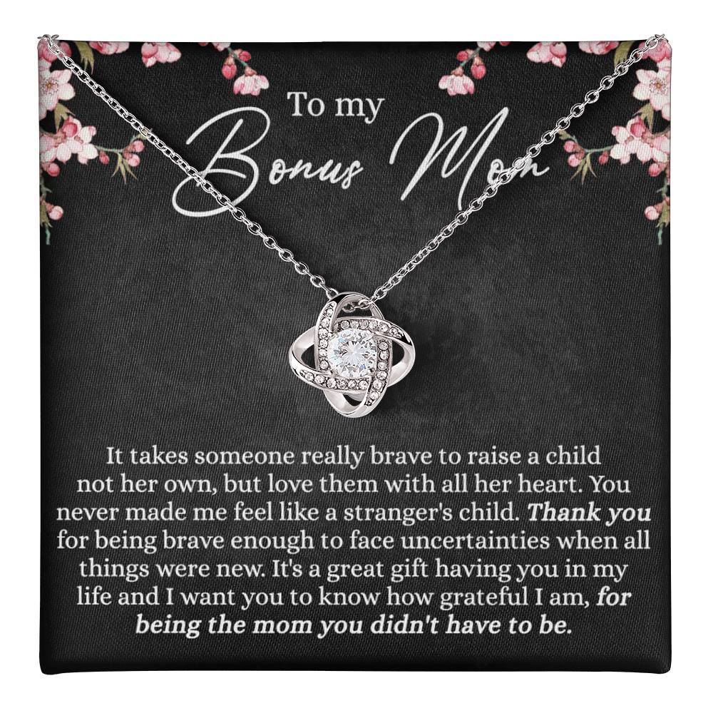 Bonus Mom Necklace, To My Bonus Mom Love Knot Necklace Gift For Mom, Mother And Daughter Necklace Gift For Mom, Brave Enough To Face Necklace, Bonus Mother Gift Necklace Jewelry Gift For Women Love Knot Necklace 6323