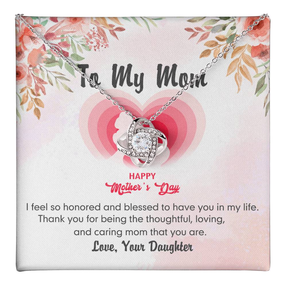Happy Mother's Day Necklace, To My Mom Love Knot Necklace From Daughter, Badass Mom Necklace Gift For Mom Thank You Necklace Gift For Mom, Mother And Daughter Jewelry Gift For Women, Bonus Mom Love Knot Necklace 6323