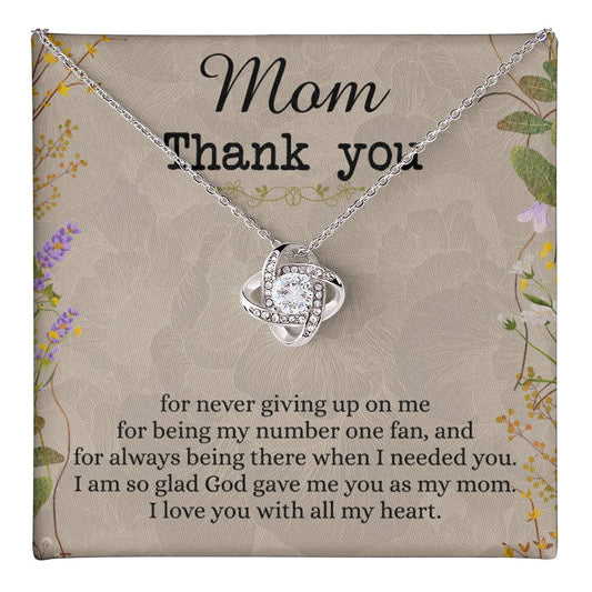 Mom Thank You Gift Necklace, To My Mom Love Knot Necklace From Daughter Necklace Gift For Mom Mother's Day Necklace Gift For Mom, Birthday Gift For Mom Anniversary Jewlry Gift For Women, Mom Love Knot Necklace 6323