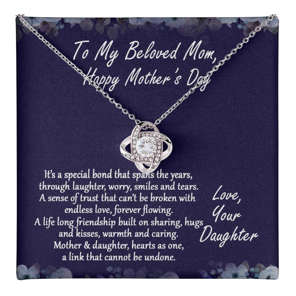 Beloved Mom Gift Necklace, Happy Mother's Day Necklace Gift For Mom, To My Beloved Mom Love Knot Necklace From Daughter And Mother Pendant, It's A Special Bond Necklace Gift For Mom, Jewelry Gift Love Knot Necklace 6323