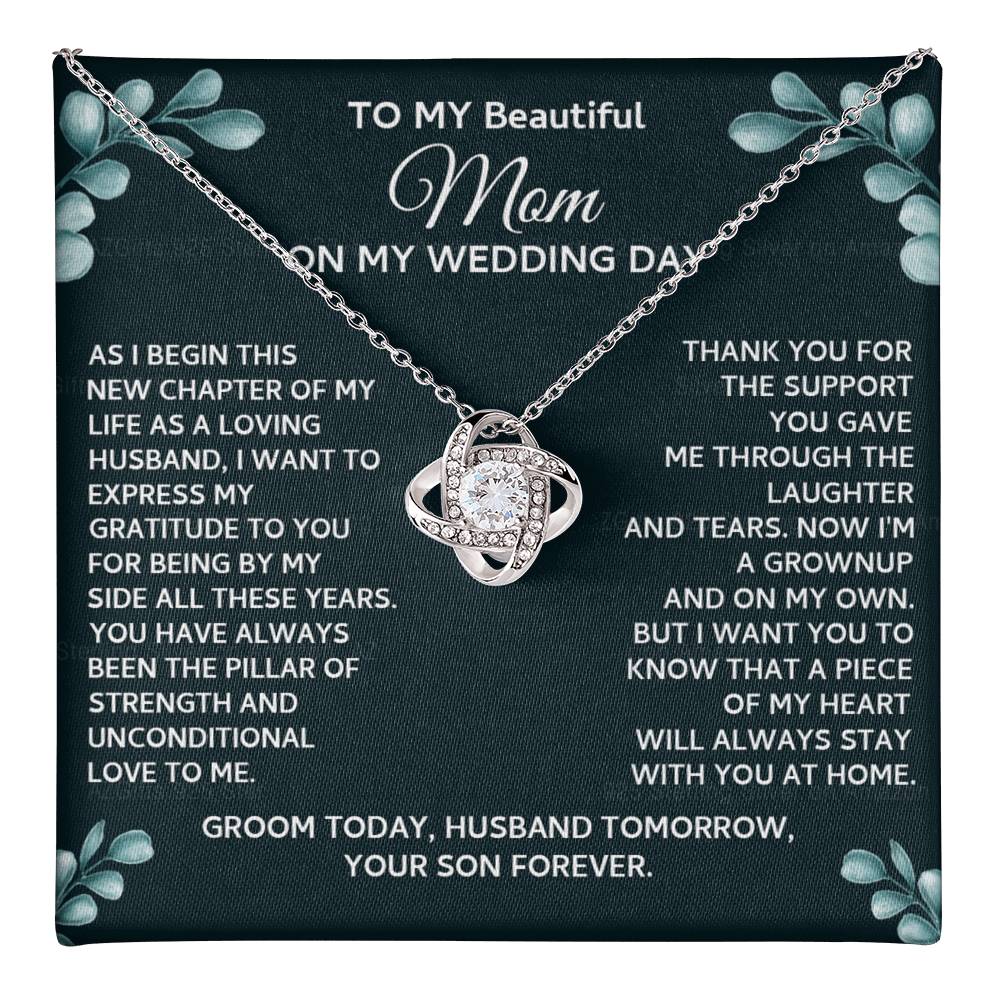 On My Wedding Day Necklace Gift For Mom, To My Beautiful Mom Love Knot Necklace Gift From Son On Wedding Day, Mother And Son Necklace Gift For Mom, Beautiful Mom Gift Necklace Jewelry Gift For Women Love Knot Necklace 6323