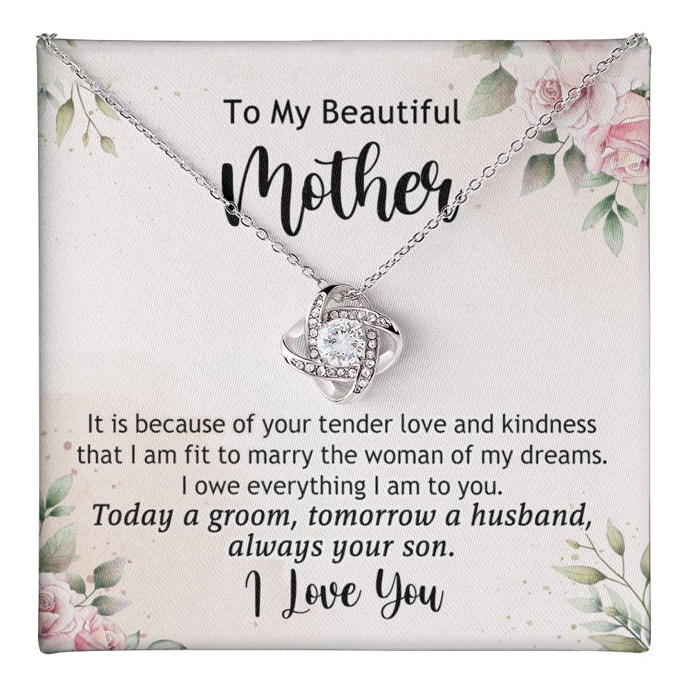 To My Beautiful Mother Necklace, The Love Knot Necklace Gift For Mom, Mother, Bonus Mom Gift Necklace, Beautiful Mom Gift Necklace From Son, Love Always Your Son Necklace Gift For Mother, Mom Gift