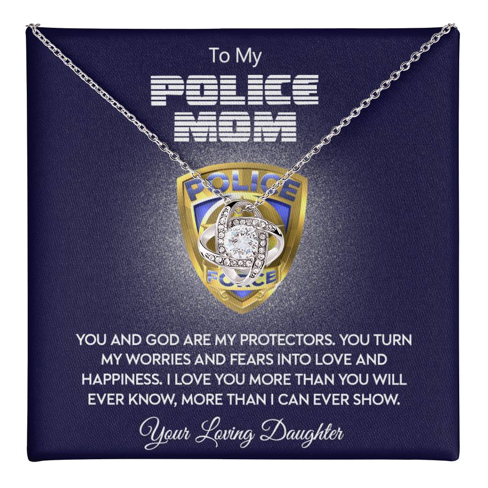 Police Mom Necklace, To My Police Mom Necklace From Daughter Necklace Gift For Mom And God Are My Protectors Happy Mother's Day Necklace Gift For Police Mom Love Knot Necklace Jewelry Gift For Women