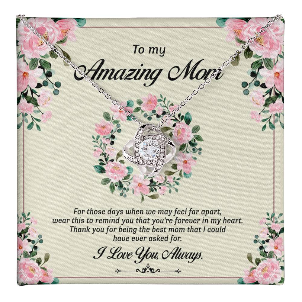 Amazing Mom Necklace, To My Mom Necklace From Daughter Forever In My Heart Necklace Gift For Mom On Birthday Gift Anniversary Mother's Day Necklace Gift Jewelry Gift For Women, Mom Gift Pendant Love Knot Necklace 6323
