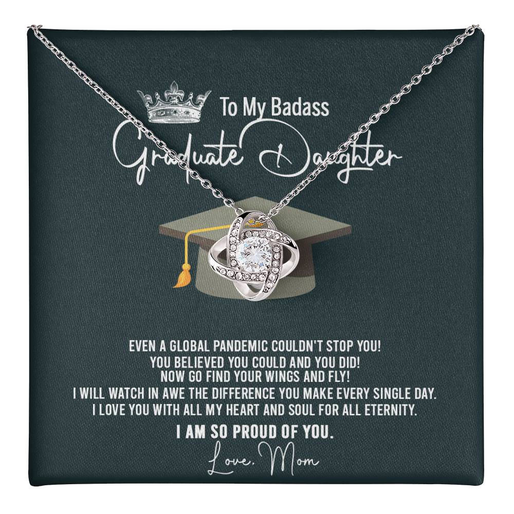 To My Badass Graduation Daughter Necklace From Mom, Graduation Gift Necklace For Her, Congratulations Necklace Congrats Graduation Love Knot Pendants Gift For Daughter, Mother And Daughter Jewelry Love Knot Necklace 6323