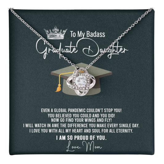 To My Badass Graduation Daughter Necklace From Mom, Graduation Gift Necklace For Her, Congratulations Necklace Congrats Graduation Love Knot Pendants Gift For Daughter, Mother And Daughter Jewelry