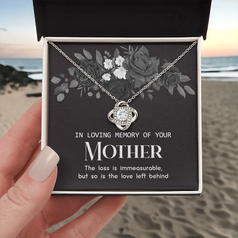 In Loving Memory Of Your Mother Necklace, Sympathy Loss Of Mother Gift Necklace, To My Mother Love Knot Necklace From Daughter, Son, Mother Gift Necklace On Mother's Day, Jewelry Gift for Women