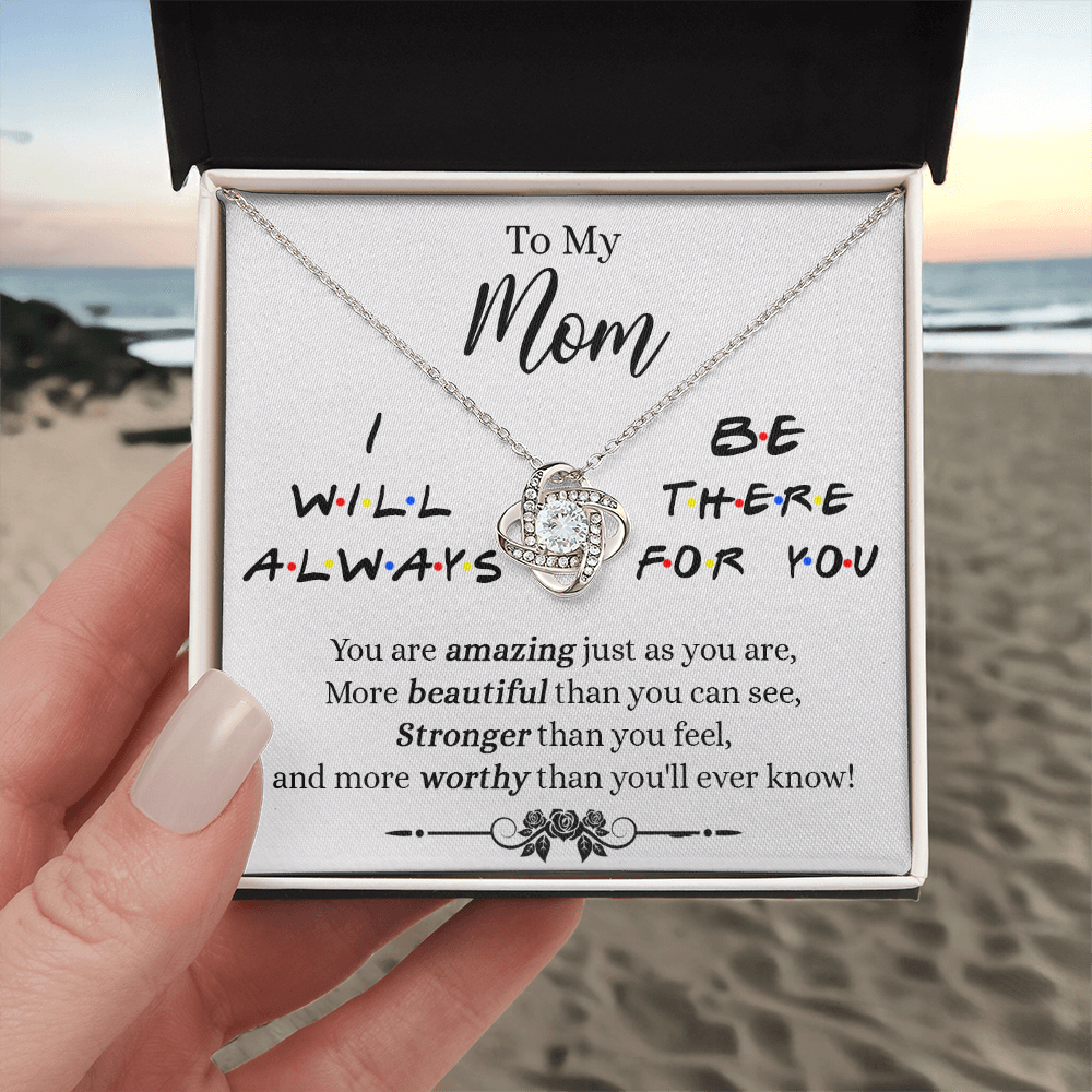 To My Mom Necklace, Mother Daughter Gift Necklace, To My Mom Love Knot Necklace, I Will Always Necklace Gift For Mom, Mothers Day Necklace Gift From Daughter Or Son, Jewelry Message Card Gift Box