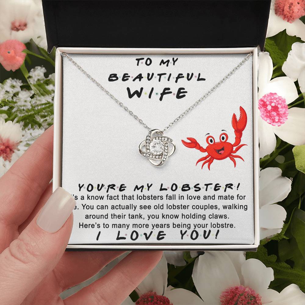 Wife Gift Necklace, To My Beautiful Wife Necklace From Husband, You're My Lobster Wife Love Knot Necklace From Husband, Jewelry Gift For Women, Badass Wife Gift Necklace, Soulmate Gift Necklace