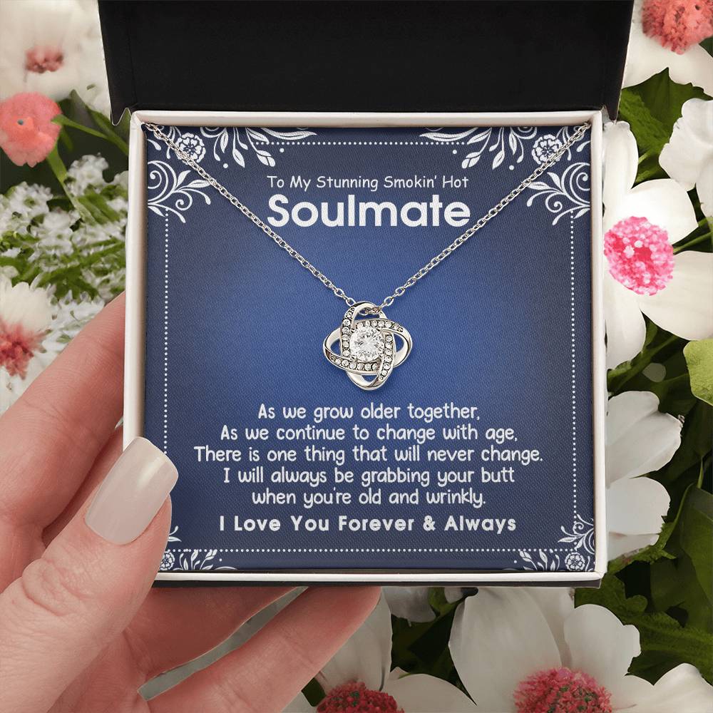 To My Stunning Smokin' Hot Soulmate Necklace, Necklace For Stunning Smokin' Hot Soulmate, Jewelry Gift For Women, Love Knot Pendant Gift For Stunning Smokin' Hot, Wife, Romantic Gift Necklace for Her