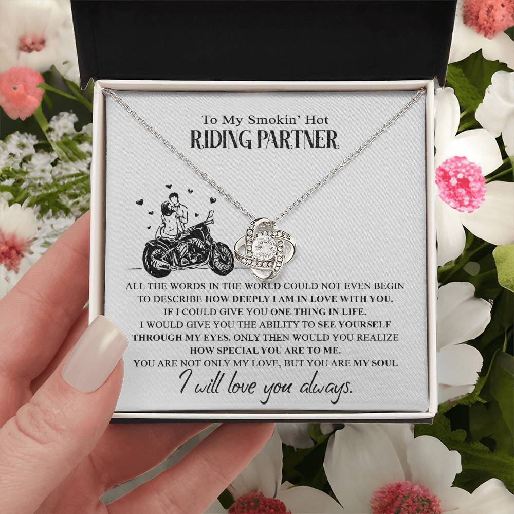 To My Smokin Hot Riding Partner Gift Necklace For Motorcycle Wife Love Knot Necklace Gift For Biker My Riding Partner For Life Necklace Pendant Gift On Birthday Xmas Graduation Jewelry Gift For Women