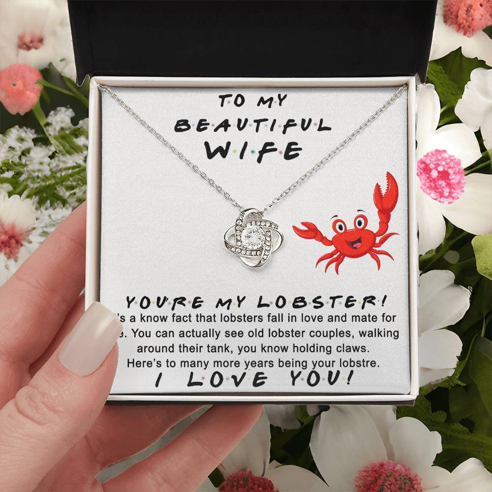 Wife Gift Necklace, To My Beautiful Wife Necklace From Husband, You're My Lobster Wife Love Knot Necklace From Husband, Jewelry Gift For Women, Badass Wife Gift Necklace, Soulmate Gift Necklace