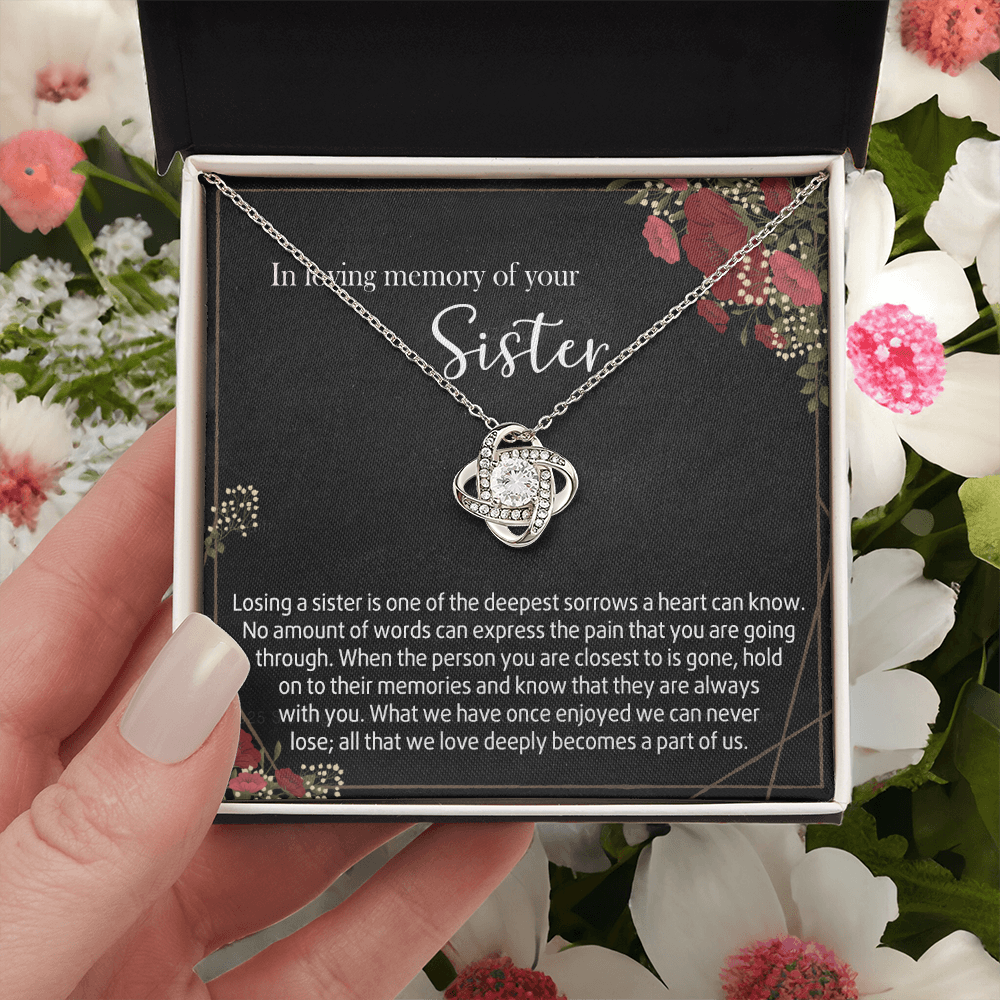 In Loving Memory Of Your Sister Love Knot Necklace, Memorial Gifts Necklace For Loss Of Sister Gift Mother Condolence Gift For Sister Grief Remembrance Gifts for Bereavement Jewelry Gift for Women
