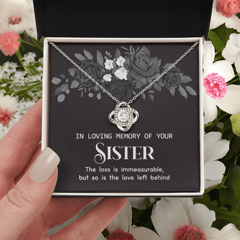 In Memory Of Your Sister Love Knot Necklace, Sympathy Gift Pendant Loss Of Sister, Sympathy Gift Box For Sister, Loss Of Sister Necklace, Loss Of A Sister Necklace, Jewelry Gift for Girls, Women