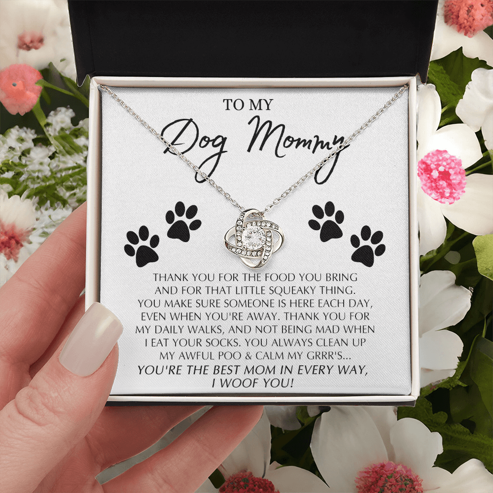 To My Dog Mommy Gift Necklace From Daughter Or Son, Love Knot Pendant For Dog Mom on Mothers Day, Dog Mom Gifts For Women, Jewelry Gift For Women, Mommmy Gift Necklace To Dog Mom Jewelry Love Knot