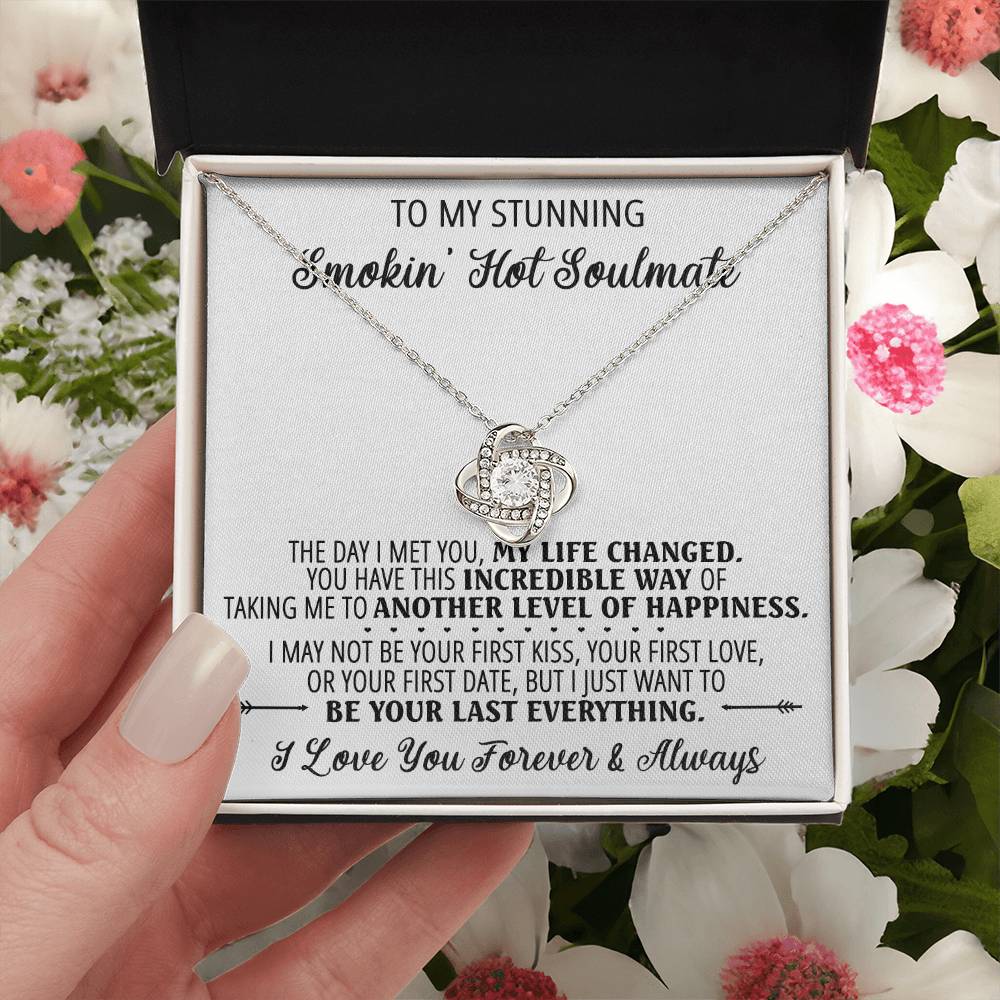 To My Smokin' Hot Soulmate Necklace, Luxury Jewelry For Wife, Couples Gifts Neckalce For Wife From Husband, Necklaces Styles On Birthday Christmas Wedding For Women, Love Knot Necklace For Her