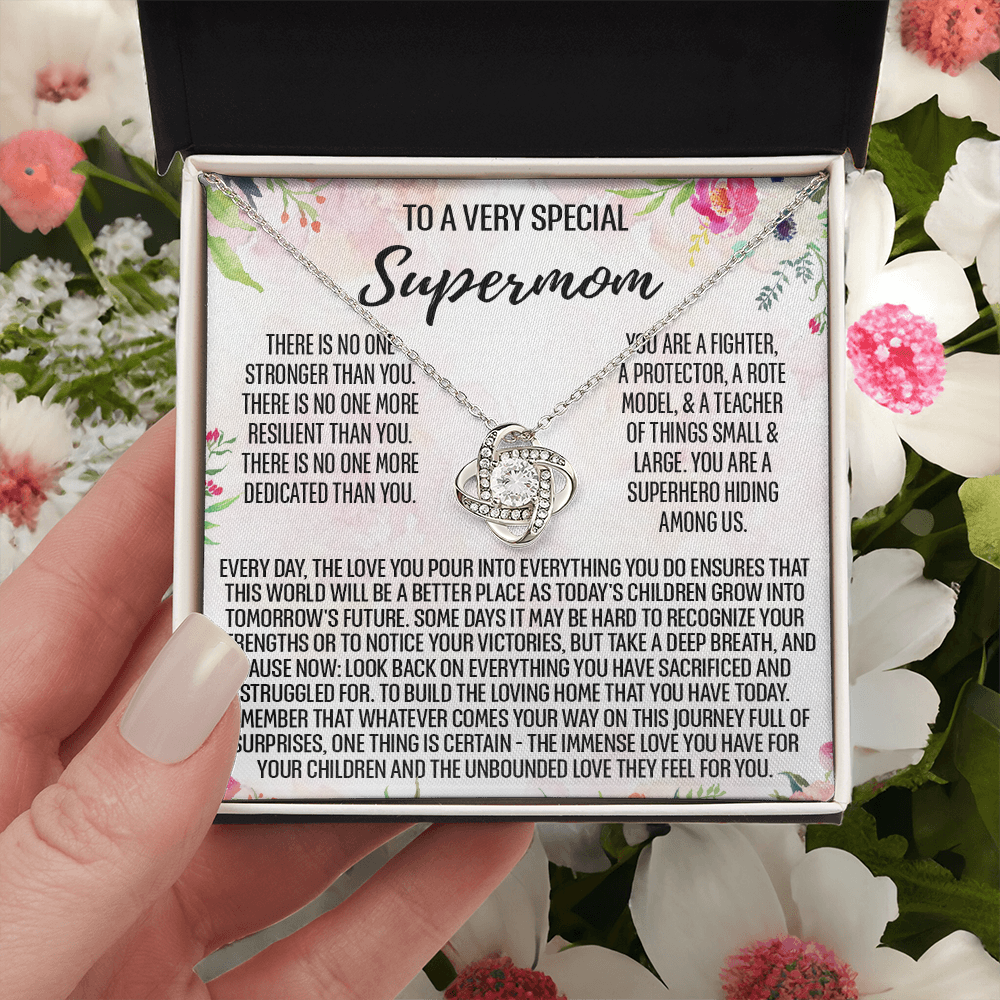 To My Mom Necklace From Daughter, To A Very Special Supermom Mom Love Knot Necklace Gift for Single Mother, Second Mom Gift Necklace, Present for Mom, Gift Necklace Mother's Day Idea Gift For Women