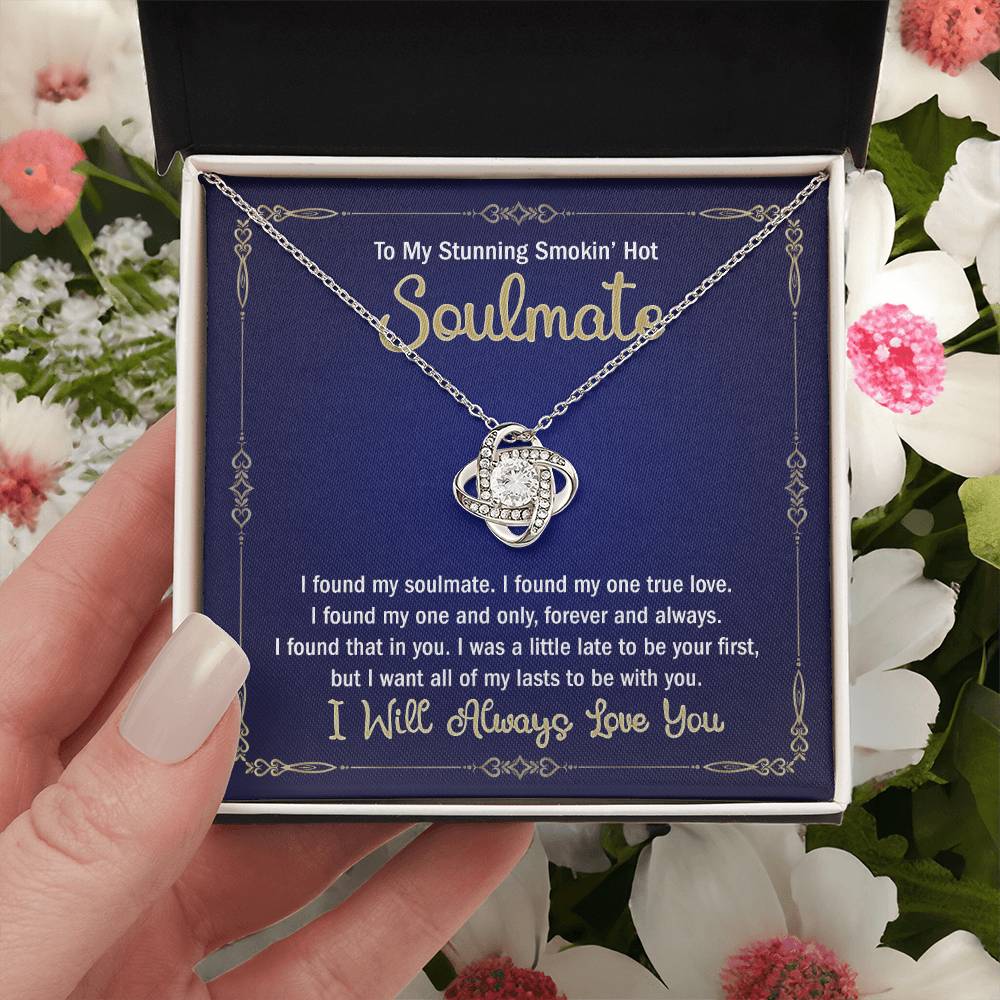 To My Stunning Smokin' Hot Soulmate Necklace From Husband, Boyfriend Gift For Girlfriend Fiancee Soulmate Gift Smokin' Hot Necklace for Her Romantic, Girlfriend Gifts Necklace Includes Message