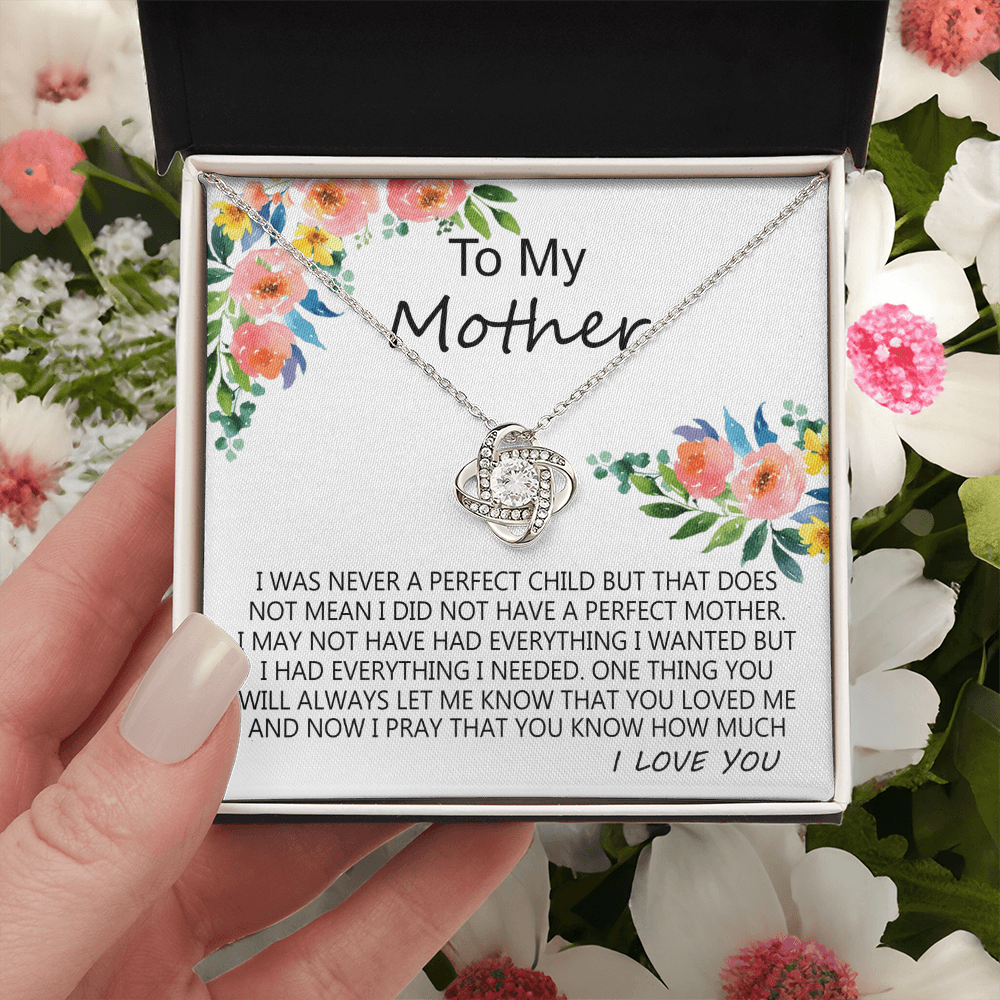 Mother Gift Necklace, To My Mother Love Knot Necklace Gift From Daughter I Was Never A Perfect Necklace, Mother And Daughter Gift Necklace Jewelry Gift For Women, Mother, Bonus Mom Gift Necklace