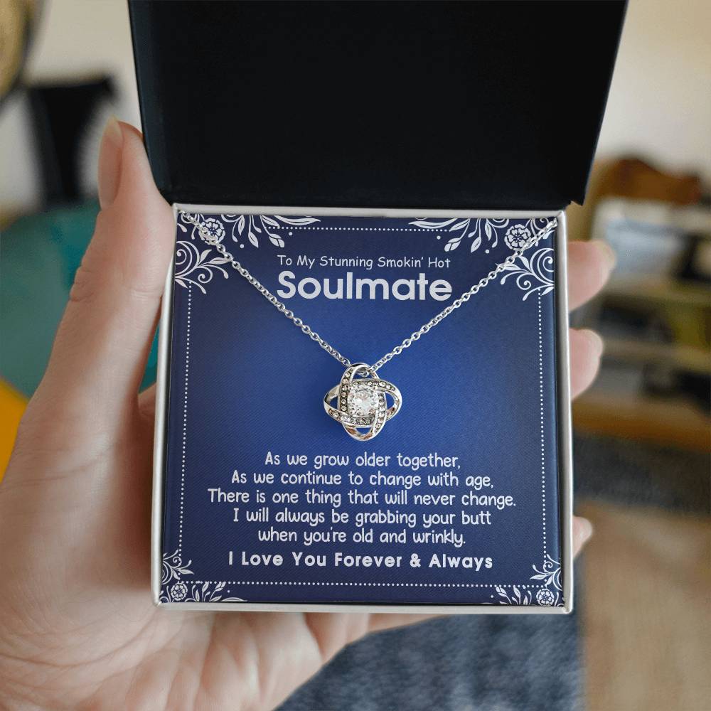 To My Stunning Smokin' Hot Soulmate Necklace, Necklace For Stunning Smokin' Hot Soulmate, Jewelry Gift For Women, Love Knot Pendant Gift For Stunning Smokin' Hot, Wife, Romantic Gift Necklace for Her