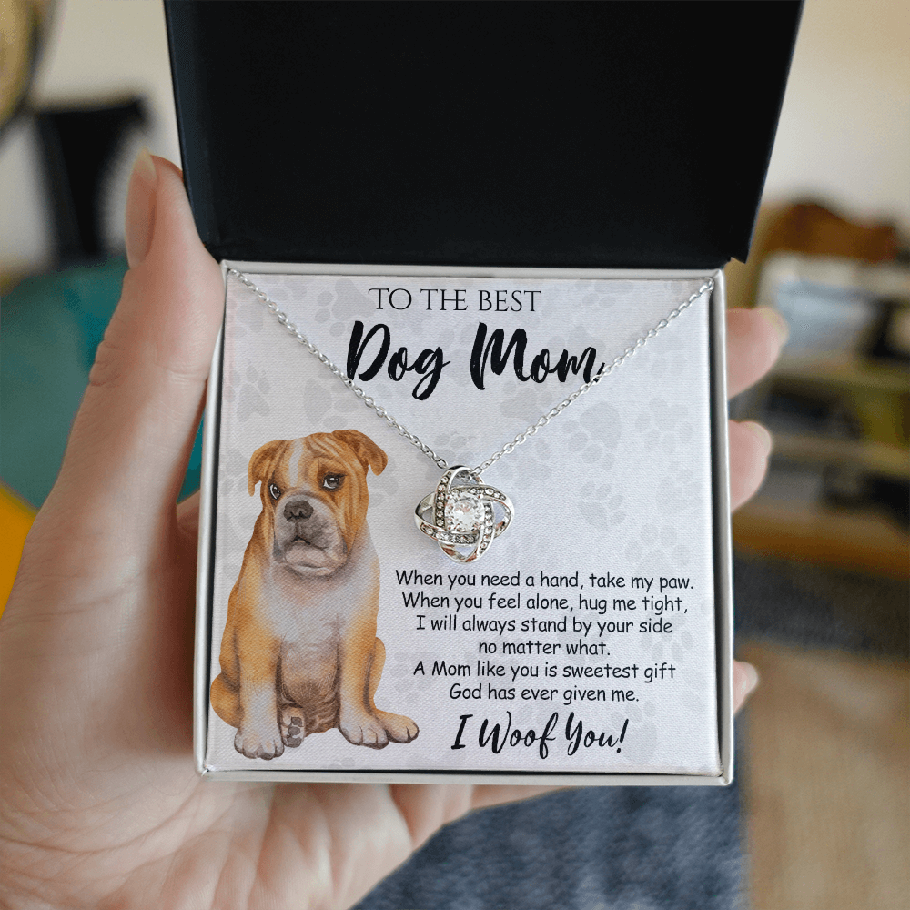 To The Best Dog Mom Love Knot Necklace From Daughter Mother's Day Necklace Gift, Necklace And Message Card Jewelry Gift For Women, Dog Lovers BullDog Gift Necklace BullDog Dog Mom Necklace