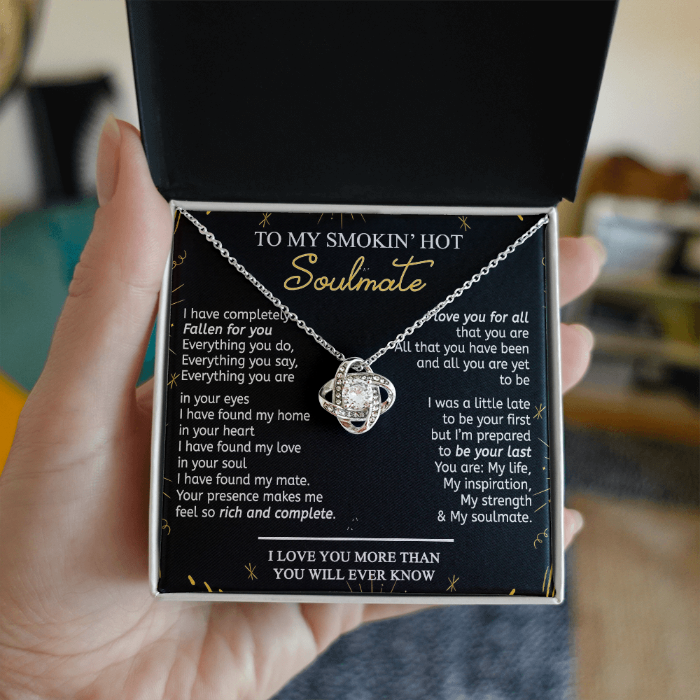 To My Smokin' Hot Soulmate Necklace From Husband, Birthday Christmas Jewelry Gifts For My Wife Love Knot Pendant Personalized Gift Necklace Present Pendant for Future Wife Soulmate Girlfriend