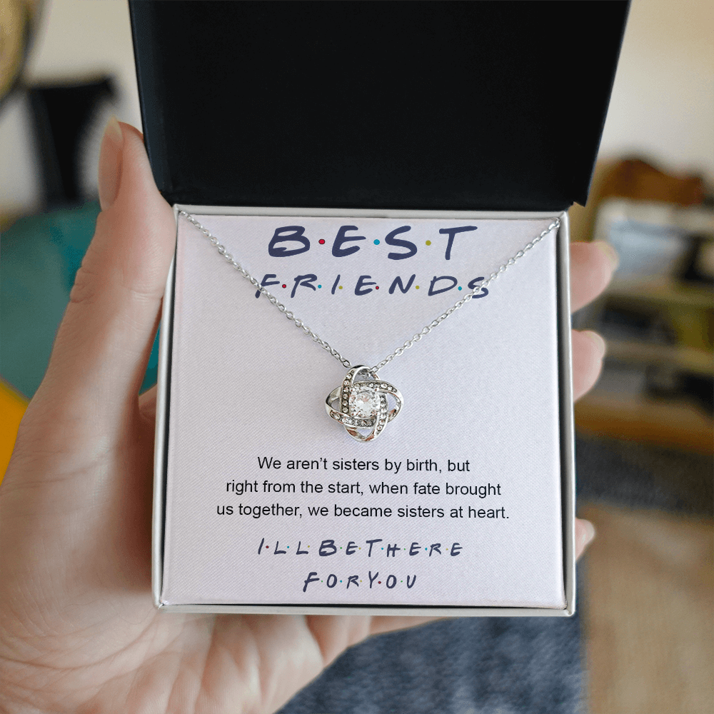 To My Best Friend Love Knot Necklace From Friend, Jewelry Gift For Friend, I'll Be There For You Gift Necklace For Friend, BFF Gift Best Friend Gift Necklace On Birthday, Anniversary, Christmas