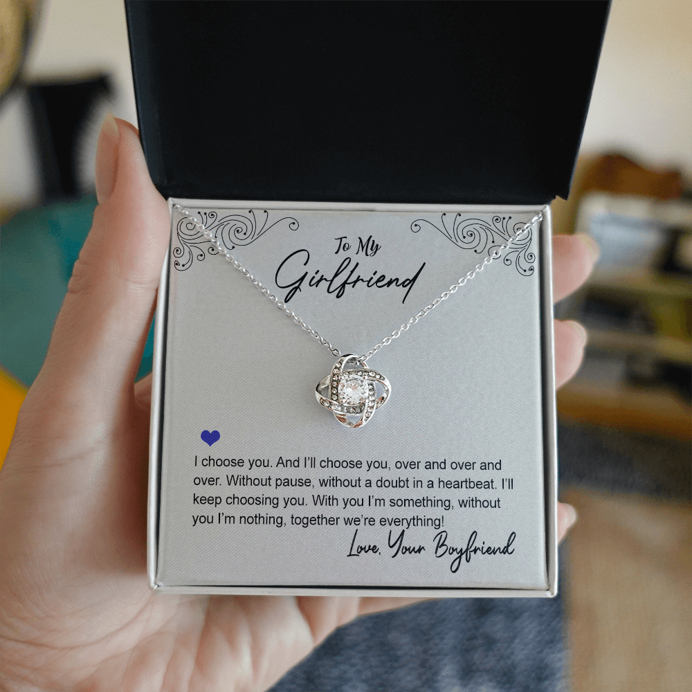 To My Beautiful Girlfriend Love Knot Necklace From Boyfriend, Husband, Beautiful Girlfriend Gift Necklace I Choose You - Love Knot Pendant Gift For Girlfriend, Soulmate Jewelry Gift For Girlfriend