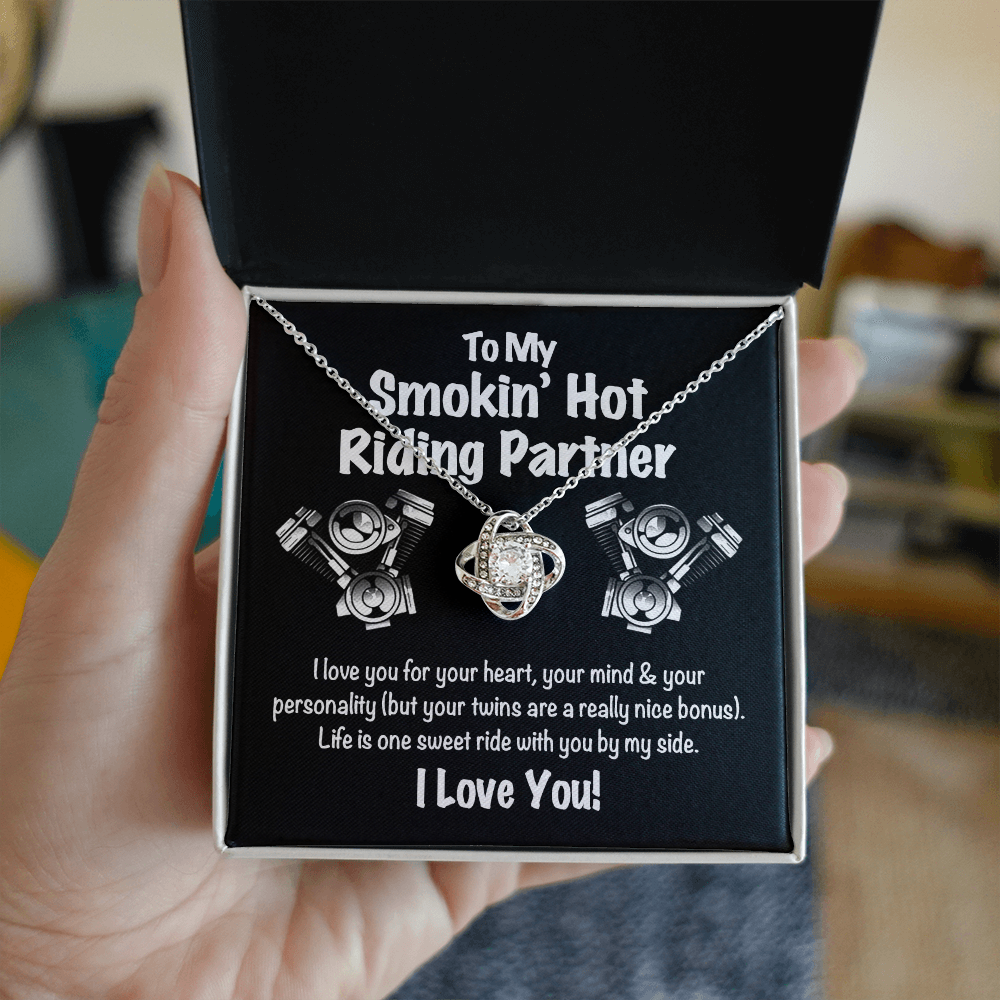 To My Smokin' Hot Riding Partner for Life Love Knot Necklace, Soulmate Gift Necklace , My Girlfriend My Smokin' Hot My Riding Partner Gift, Husband to Wife Biker Gift Riding Motorcycle Gift for Her