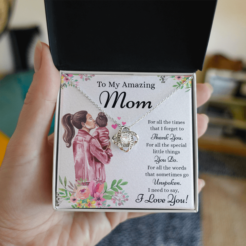 To My Amazing Mom Necklace From Daughter, Thank You For Mom Necklace, Sentimental Gift Necklace for Mom, To Mother Necklace From Her, Jewelry Gift For Women, Mothers Day Knot Pendant Gift I Love You