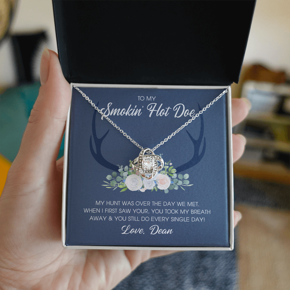 To My Smokin' Hot Doe Necklace Gift From Husband, Boyfriend, Love Knot Necklace Gift For Smokin' Hot Doe Hunting Gift Necklace for Women Gift Necklace for Her Romantic Girlfriend Gift Necklace