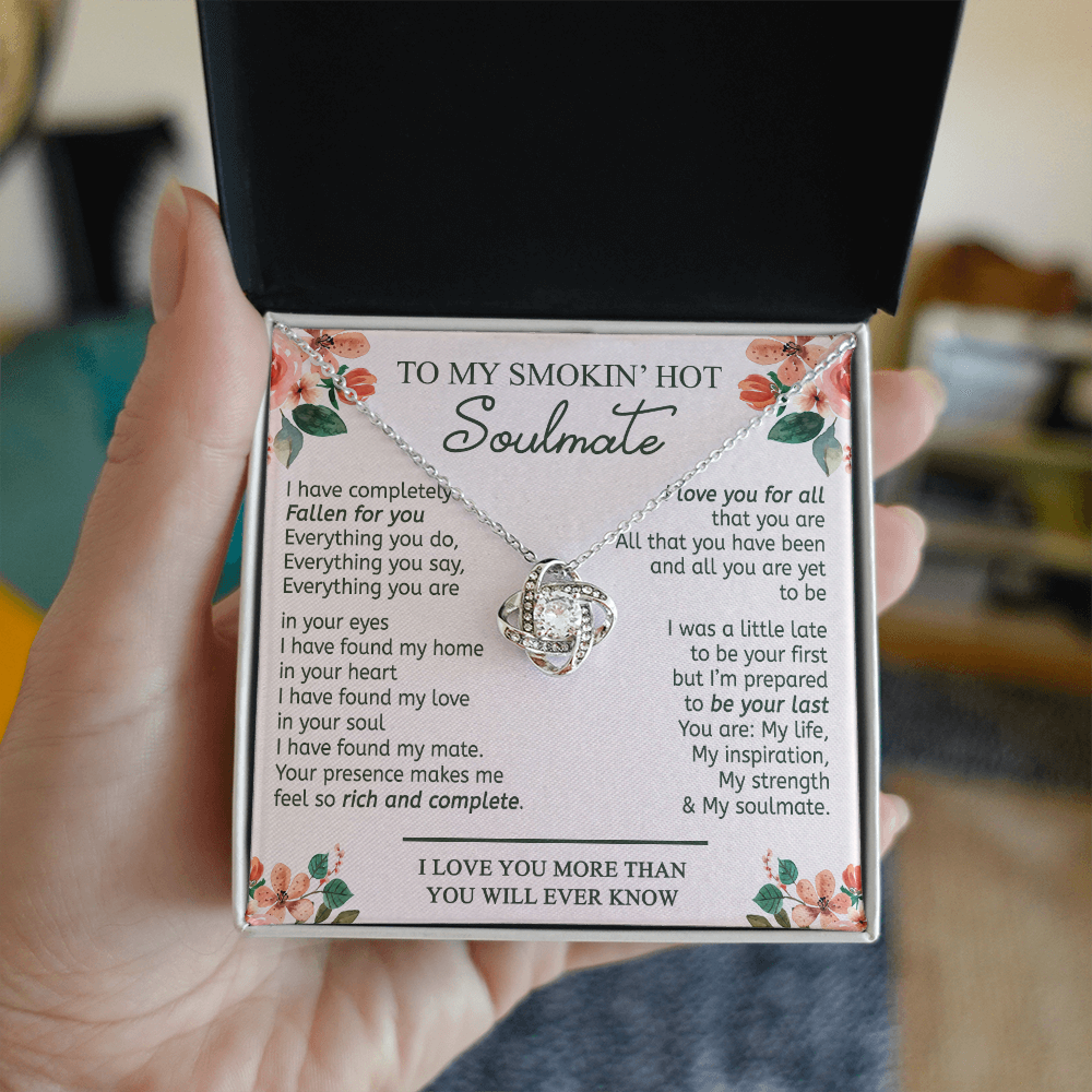 To My Smokin' Hot Soulmate Necklace From Husband Birthday Christmas Jewelry Gift For My Wife Love Knot Pendant Gift For Soulmate, Personalized Gift Necklace for Future Wife Soulmate Girlfriend
