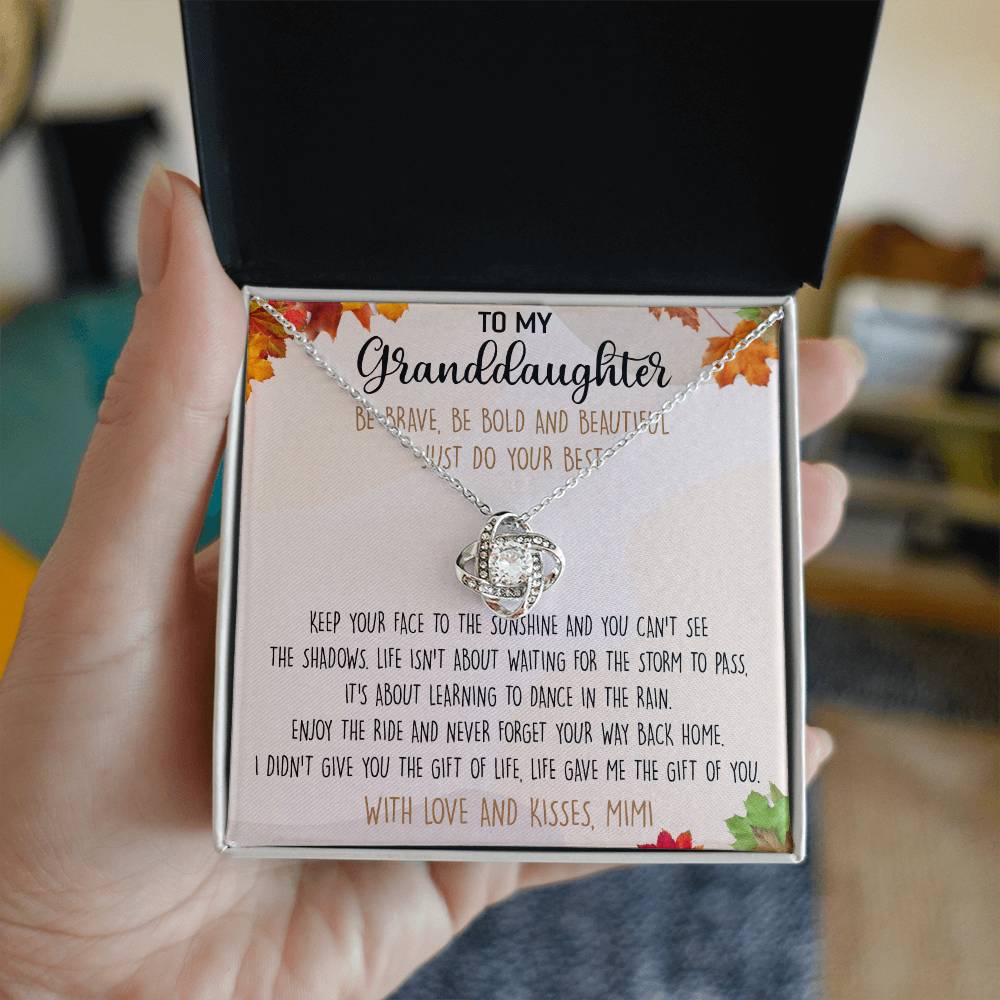 Love Knot Necklace For Granddauhter - To My Granddaughter Necklace From Grandma, Granddaughter Gift Necklace Mimi To Granddaughter Be Brave, Be Bold And Beautiful Necklace With Love And Kisses