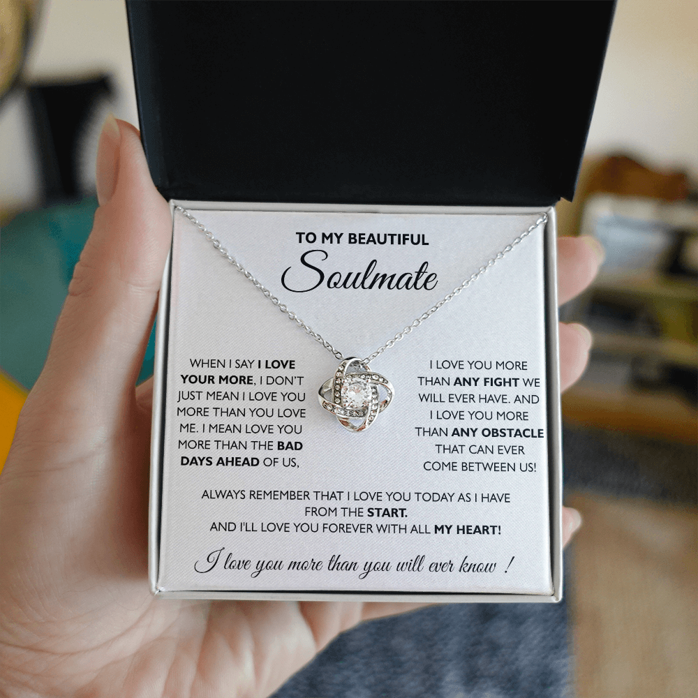 To My Beautiful Soulmate Love Knot Necklace From Husband To Wife, Girlfriend, Soulmate Gift Love Knot Pendant On Valentines Day Christmas for Her Romantic All My Heart Jewelry Gift For Women