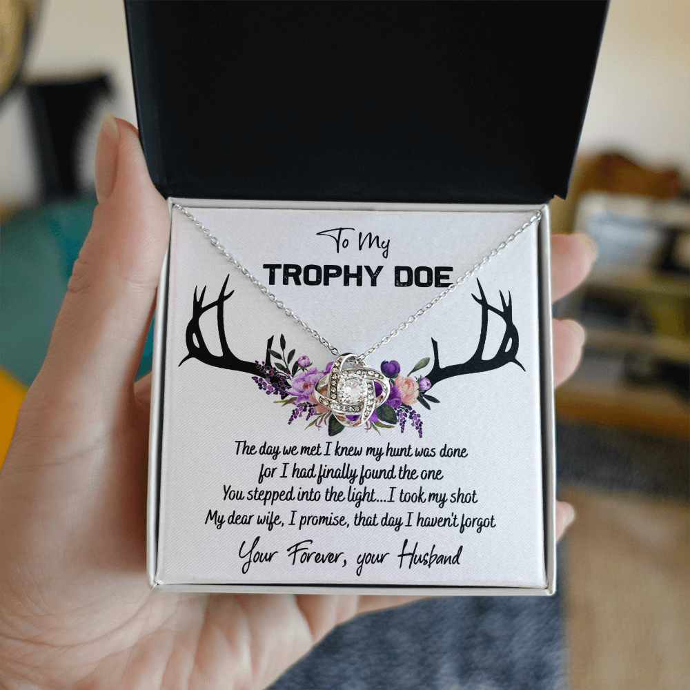 To My Trophy Doe Necklace From Husband, Man, Trophy Doe Gift Necklace For Wife On Wedding Anniversary for Wife Girlfriend Soulmate Necklace for Wife, Love Knot Pendant Trophy Doe Gift Necklace