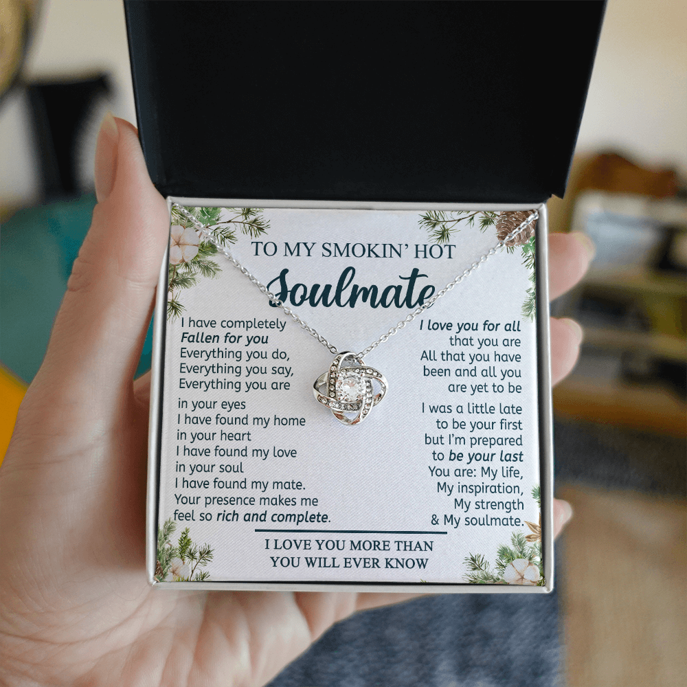 To My Smokin Hot Soulmate Necklace From Husband, Boyfriend Gift Necklace for Smokin Hot Soulmate, Love Knot Necklace for Soulmate Future Wife Gift Necklace Jewelry Gift For Wife 14k White Gold
