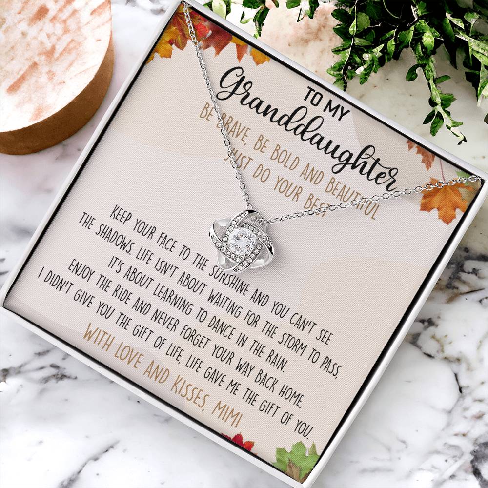 Love Knot Necklace For Granddauhter - To My Granddaughter Necklace From Grandma, Granddaughter Gift Necklace Mimi To Granddaughter Be Brave, Be Bold And Beautiful Necklace With Love And Kisses