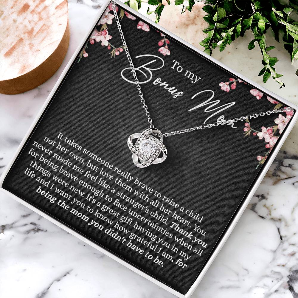 Bonus Mom Necklace, To My Bonus Mom Love Knot Necklace Gift For Mom, Mother And Daughter Necklace Gift For Mom, Brave Enough To Face Necklace, Bonus Mother Gift Necklace Jewelry Gift For Women Love Knot Necklace 6323