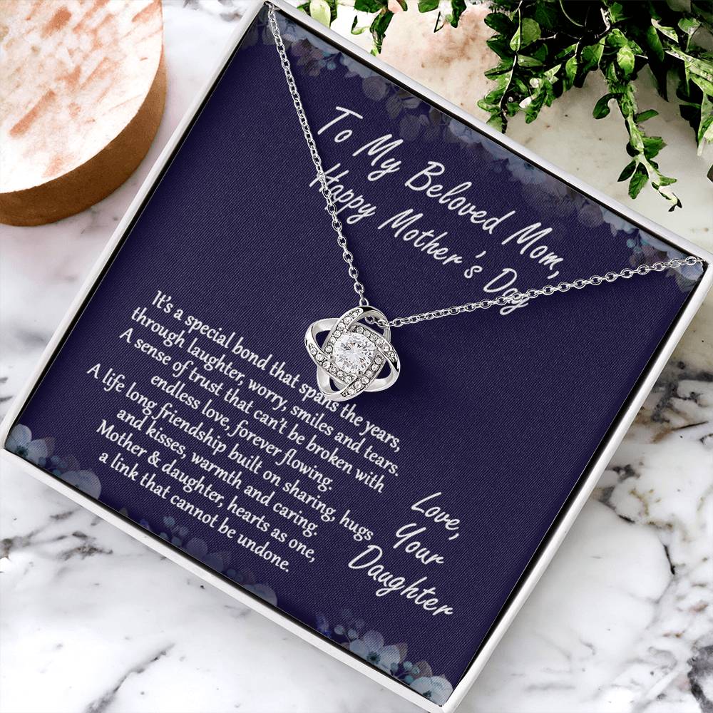 Beloved Mom Gift Necklace, Happy Mother's Day Necklace Gift For Mom, To My Beloved Mom Love Knot Necklace From Daughter And Mother Pendant, It's A Special Bond Necklace Gift For Mom, Jewelry Gift Love Knot Necklace 6323