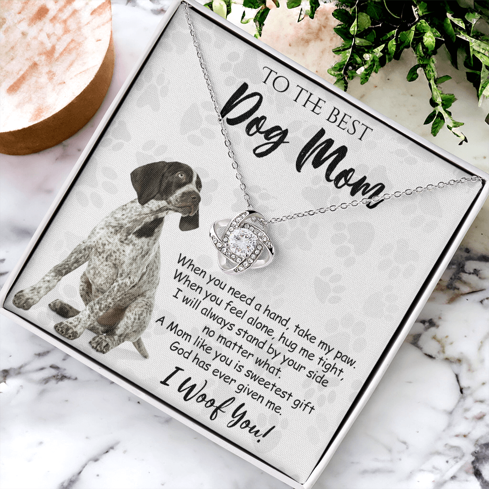 To The Best Dog Mom Love Knot Necklace From Daughter Mother's Day Necklace, German Shorthaired Pointer Love Knot Pendant, Jewelry Gift For Women, Dog Lovers German Shorthaired Pointer Gift Necklace